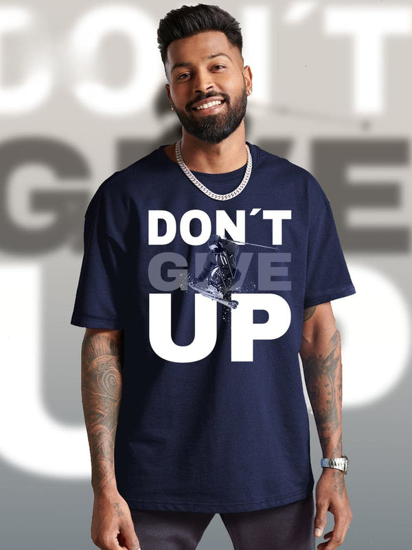 Men's Oversized Printed T-Shirt – "Don't Give Up"